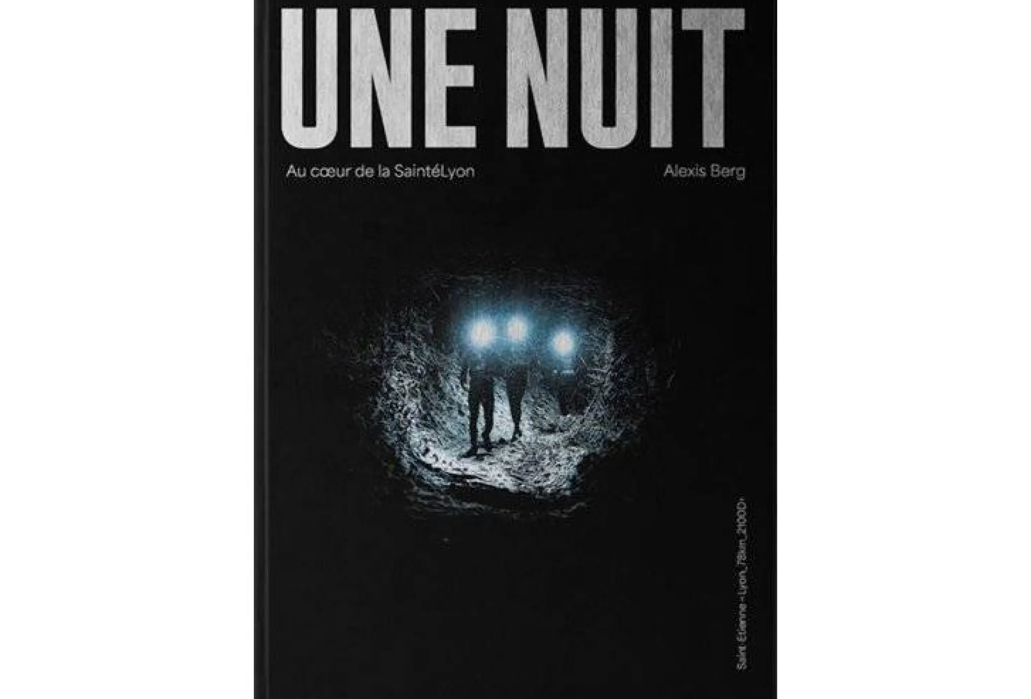 Éditions Mons Une nuit - Au coeur de la SaintéLyon^ Livres